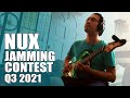 Q3 2021 NUX Jamming Contest | John Malones