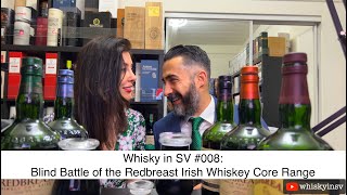 #WhiskyInSV 008: Blind Battle of the Redbreast Irish Whiskey Core Range