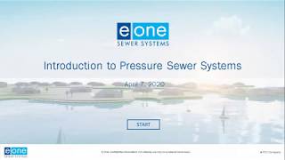 E/One Webinar: Introduction to Pressure Sewer Systems