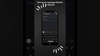 How to use message shortcuts in Google keyboard #google #tipsandtricks #gboard