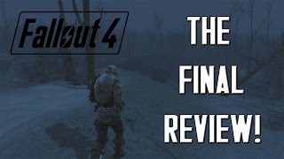 FALLOUT 4: Updated Review - My First Complete Playthrough!