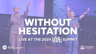 Without Hesitation LIVE at the 2024 WALi Summit