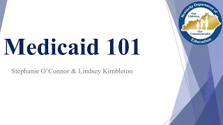 Medicaid 101