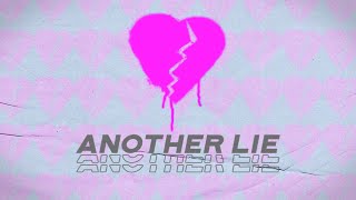 Nevertel - Another Lie (Official Lyric Video)