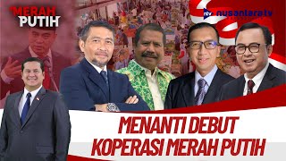 [LIVE] Menanti Debut Koperasi Merah Putih | MERAH PUTIH