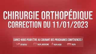 [TACFA EDN médecine 24/25] Conférence 10 : Orthopédie-Traumatologie (rediffusion du 11/01/2023)