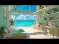 Coastal House Summer Vibes 🪴 Relaxing Lofi Music for a Wonderful Vacation ✨ Morning Lofi