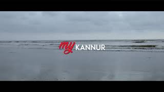 എന്റെ കണ്ണൂർ/my kannur coming soon