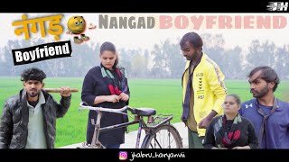 नंगड़ Boyfriend 🤣🤣 || Haryanvi Funny Comedy 2023 || Jhabru Haryanvii