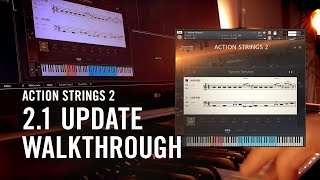 ACTION STRINGS 2.1 Update Walkthrough | Native Instruments