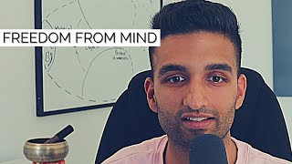 How To Stop Identifying With Mind NOW