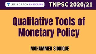 Qualitative Tools of Monetary Policy | TNPSC 2020 | Mohammed Siddique