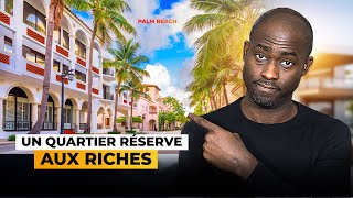 Palm Beach : Un quartier de riches INTERDIT aux pauvres