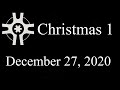 Grace St. Paul's - December 27, 2020 - Christmas 1