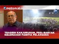 Tragedi Kanjuruhan, PSSI Banyak Kelemahan Panitia