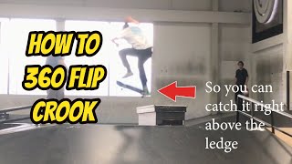 How to 360 flip Crooked Grind