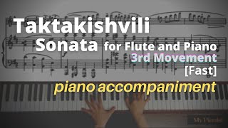 Taktakishvili - Sonata for Flute and Piano, 3rd Mov: Piano Accompaniment [Fast]