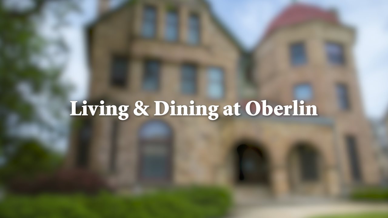 Oberlin College Virtual Tour: Living And Dining - YouTube