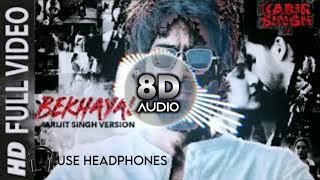 Bekhayali || kabir singh || 8D Audio || Full song - Muster In 8D
