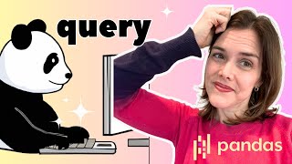 Pandas QUERY // Examples of pandas query with MULTIPLE CONDITIONS and pandas query with a VARIABLE