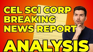 CEL-SCI Stock Sale: My Take on the 8-K Filing