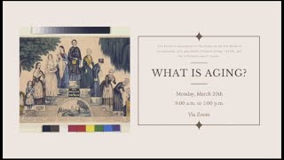 What is Aging? Panel