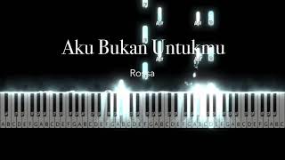 Aku Bukan Untukmu - Rossa | Piano Tutorial by Andre Panggabean