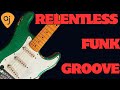 RELENTLESS FUNK Jam Track in D Dorian | Guitar Backing Track (94 BPM)