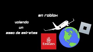 Volando un a380 de Emirates!