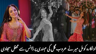 Actress Komal Meer danced on Aroob Gill's Mehndi Event