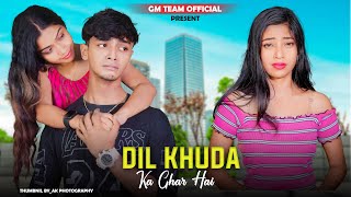 Dil khuda ka Ghar hai | Sad Heart Touching Love Story | Sahir Ali Bagga |New Sad Song 2023 | GM Team