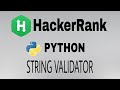 #19: String Validators | Hackerrank Python Solution | English Explanation