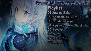 【Beautiful Voice】Best Cover Akie秋絵 Playlist - Beautiful Japanese Songs | Collection #3