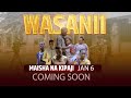 WASANII (Maisha na Kipaji) OFFICIAL TRAILER 2024