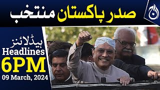 Presidential Election: Asif Zardari elected as 14th President of Pakistan - 6PM Headlines - Aaj News