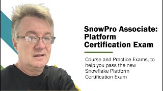 About the SnowPro Associate: Platform Certification Exam Preparation Course