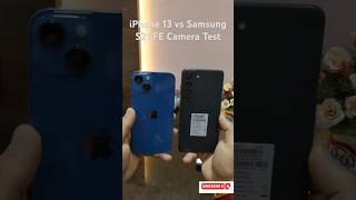 iPhone 13 vs S21 FE 5G Camera Test  & Comparison | Best 🔥
