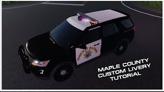 How to make Custom Liveries on Maple County