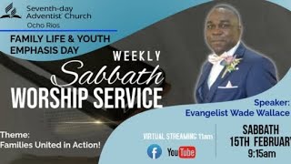 ORSDA Online | Seventh-Day Adventist Church | Family Life \u0026 Youth | Sabbath February 15,2025