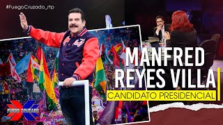 Manfred Reyes Villa fue proclamado como candidato presidencial / Fuego Cruzado / 7 DE ENERO DE 2025