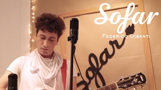 Federico Disanti - Diamantes | Sofar La Plata