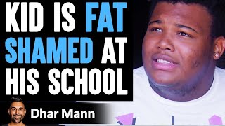 Kid Is FAT SHAMED At His School ft. @Big.Boy. | Dhar Mann