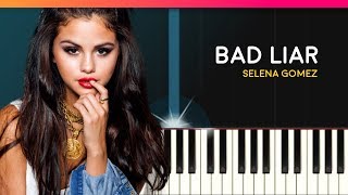 Selena Gomez - "Bad Liar" Piano Tutorial - Chords - How To Play - Cover