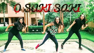 O SAKI SAKI : Batla House | Dance Fitness choreography | Nora Fatehi | Neha Kakkar | Tulsi Kumar