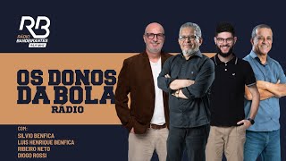 Os Donos da Bola Rádio (03/06/2024)