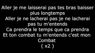 Mon Combat - Arcadian ( Paroles )