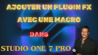 Ajouter un plugin avec une macro dans Studio One