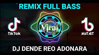 Download Mp3 DJ DENDE REO Adonara - Lagu Viral Tiktok Terbaru 2021