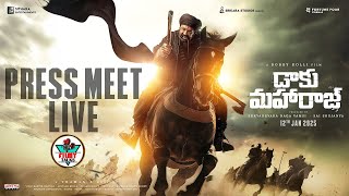 Daaku Maharaaj Press Meet LIVE | Nandamuri Balakrishna | Bobby Kolli | Thaman S | S Naga Vamsi | FT