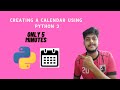 Creating a Calendar using Python 3 | Tkinter | Python Projects